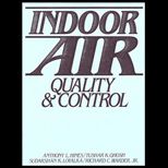 Indoor Air : Quality and Control