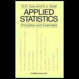 Applied Statistics : Principles and Examples