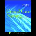 Critical Care Nursing : Synergy for Optimal Outcomes