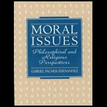 Moral Issues  Philosophical and Religious Perspectives