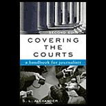 Covering the Courts : Handbook for Journalists
