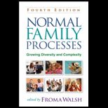 Normal Family Processes, Fourth Edition Growing Diversity and Complexity