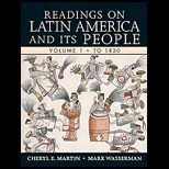 Readings on Latin America and its People, Volume 1