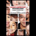 Asian American Psychology Current Perspectives