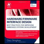 Hardware/Firmware Interface Design Best Practices for Improving Embedded Systems Development