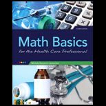 Math Basics for the Healthcare Professional With Access