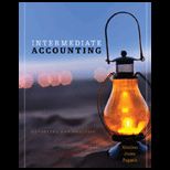 Intermediate Accounting : Reporting and Analysis   Study Guide
