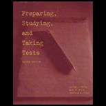Preparing, Studing, and Taking Tests (Custom)