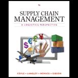 Supply Chain Management  A Logistics Perspective