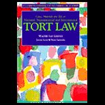 Tort Law  Cases, Materials and Text on National, Supranational and International  The Common Law of Europe Casebooks Series