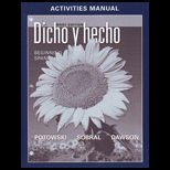 Dicho Y Hecho, Brief Edition   Activities Manual
