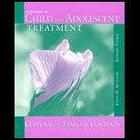 Casebook in Child and Adolescent Psychopathology  Cultural and Familial Contexts