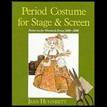 Period Costume for Stage and Screen, 1500 1800