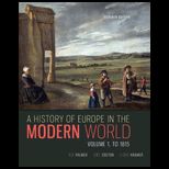 History of Europe in Mod. World To 1815, Volume 1
