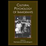 Cultural Psychology of Immigrants
