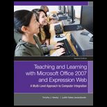 Teaching and Learning With Ms Office 2007 and Expr. Web