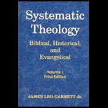 Systematic Theology, Volume 1