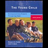 Young Child  Development from Prebirth Through Age Eight (Custom Package)