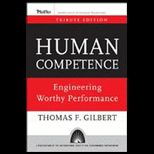 Human Competence  Engineering Worthy Performance