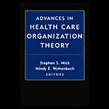 Advances in Health Care Organization Theory