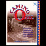 Camino Oral  Fonetica, Fonologia Y Practica de Los Sonidos Del Espanol / With Two Tapes