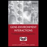 Gene Environment Interactions  Fundamentals of Ecogenetics