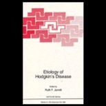 Etiology of Hodgkins Disease