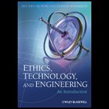 Ethics, Technology, and Engineering: Introduction