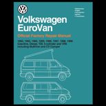 Volkswagen Eurovan: Official Factory Repair Manual: 1992, 1993, 1994, 1995, 1996, 1997, 1998: Gasoline, Diesel, TDI, 5 Cylinder, and VR6, Including Multivan and CV Camper