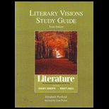 Literature  Introduction   Literary Visions