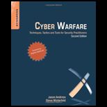 Cyber Warfare: Techniques, Tactics and Tools for Security Practitioners