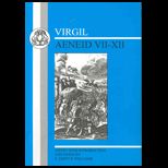 Virgil : The Aeneid VII XII