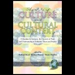 Role of Culture and Culture Context In