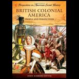 British Colonial America People and Perspectives