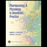 Pharmacology and Physiology in Anesthetic Practice