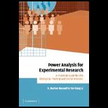 Power Analysis for Experimental Research Practical Guide for the Biological, Medical and Social Sciences