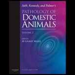 Jubb, Kennedy and Palmers Pathology of Domestic Animals, Volume 2