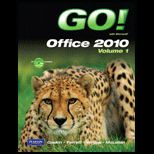 Go With Microsoft Office 2010, Volume 1 Text