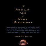 Porcelain Apes of Moses Mendelssohn
