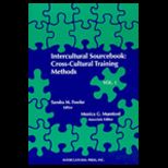 Intercultural Sourcebook  Cross Cultural Training Methods , Volume 1