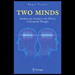 Two Minds  Intuition in the History of Economic Thought