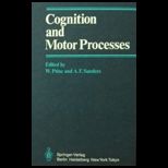 Cognition and Motor Processes