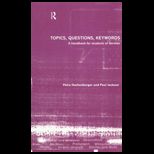 Topics, Questions, Key Words : A Handbook for Students of German