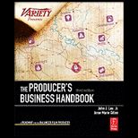 Producers Business Handbook: The Roadmap for the Balanced Film Producer