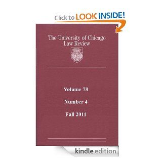 University of Chicago Law Review: Volume 78, Number 4   Fall 2011 eBook: University of Chicago Law Review: Kindle Store