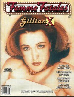Femme Fatales Gillian Anderson X Files Volume 6 Number 12 May 1998 8.5 x 11 Magazine Back issue : Other Products : Everything Else