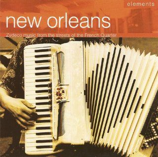 New Orleans: Zydeco Music From the Streets of the French Quarter: Music