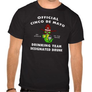 Cinco de Mayo Designated Drunk T Shirt