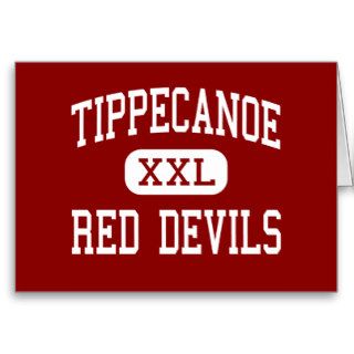Tippecanoe   Red Devils   High   Tipp City Ohio Greeting Card