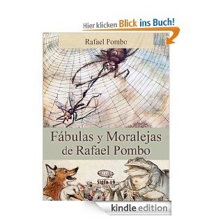 Fbulas y Moralejas de Rafael Pombo eBook: Rafael Pombo: Kindle Shop